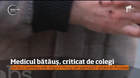 Medicul de la Spitalul din Pucioasa, care - săptămâna trecută - a agresat un vizitator este anchetat de Colegiul Medicilor