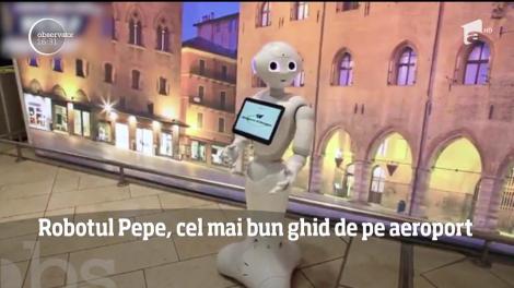 Robotul Pepe, cel mai bun ghid de pe aeroport