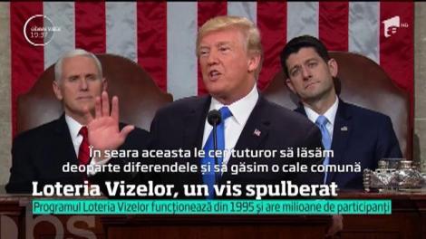 Donald Trump, în primul său discurs despre Starea Naţiunii, a propus desfiinţarea Loteriei Vizelor