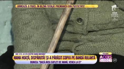 Mariana și-a părăsit copiii pe bandă rulantă! Bunica: "Dacă avea suflet de mamă, venea la ei"