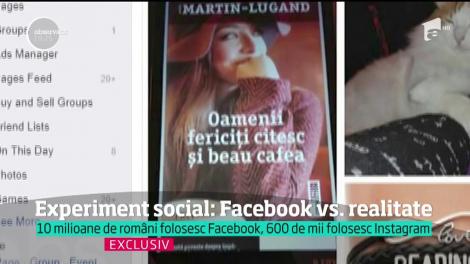 Experiment social: Facebook vs. realitate. Mulţi români trăiesc mai intens în viaţa virtuală decât în cea reală