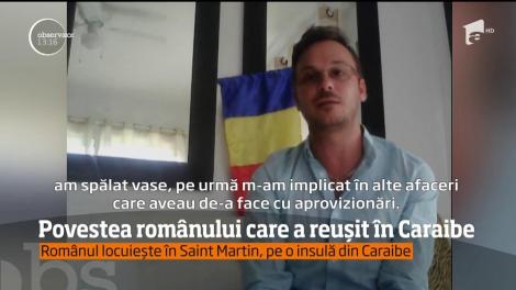 A crescut într-o casă de copii din Botoşani şi a ajuns om de afaceri în Caraibe
