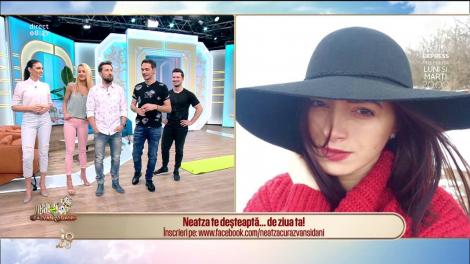 Neatza te deşteaptă... de ziua ta! La mulți ani, Andreea!