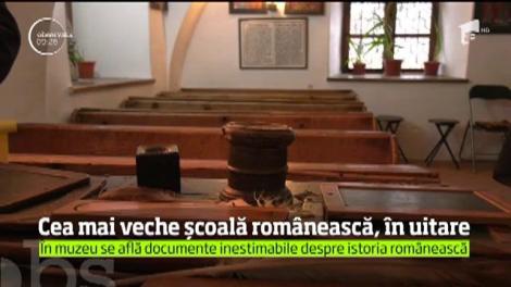 Cea mai veche şcoală românească, în uitare