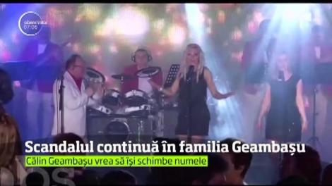 Scandalul continuă în familia Geambaşu