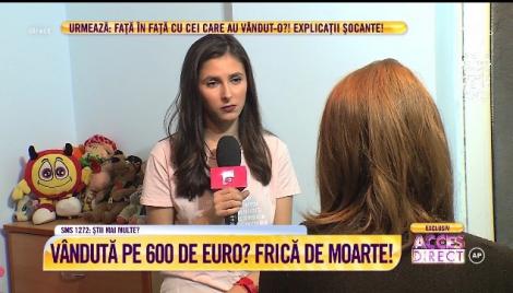 ”M-a vândut pe 600 de euro!”. La doar 20 de ani, a fost aruncată de rudele ei în lagărul unor traficanți de carne vie?!