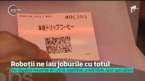 Cel putin jumătate din meseriile actuale ar putea dispărea în viitorul apropiat, spun specialiştii. De vină sunt roboţii