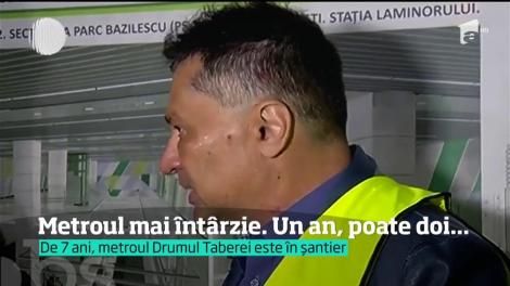 Atenţie, metroul din Drumul Taberei ar mai putea întârzia. Încă doi ani!