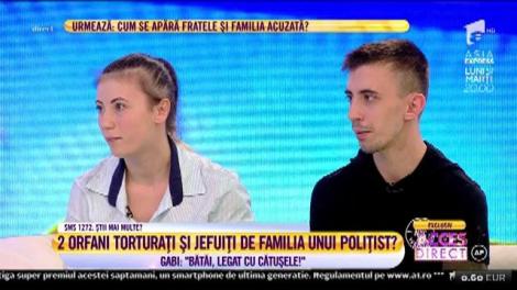 Orfani jefuiți și bătuți de familia unui polițist? ”Ne amenința mereu că dacă nu facem cum spun ei nebat și ne lasă pe stradă”