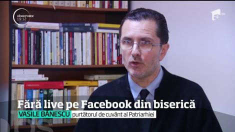 Slujbele şi spectacolele din biserici nu se mai filmează şi  transmit pe Facebook. Este noua regulă impusă de Sfântul Sinod