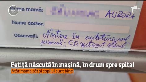 Fetiță născută în mașină, în drum spre spital