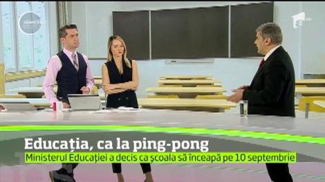 Educația, ca la ping-pong. Ministerul a decis ca școala să înceapă pe 10 septembrie