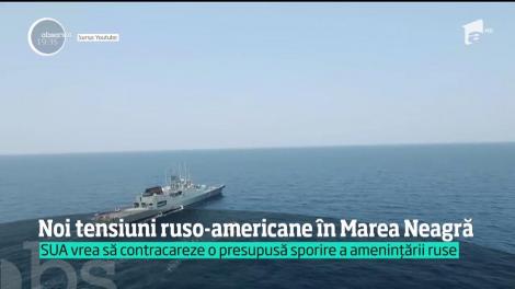 Noi tensiuni ruso-americane! Două distrugătoare americane au ajuns în Marea Neagră