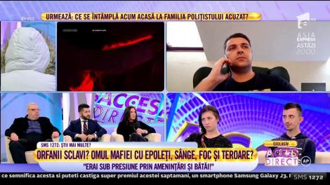 Orfani sclavi? Acuzaţii grave la adresa unui poliţist! "Erai sub presiune prin ameninţări şi bătăi"
