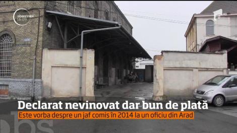 Un bărbat din Arad trebuie să plătească 30 de mii de euro pentru un jaf care a avut loc acum patru ani la poşta unde lucra. Asta deşi omul este nevinovat