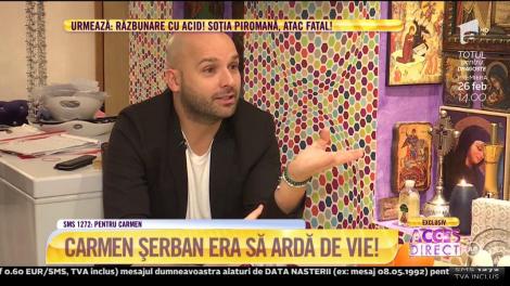 Carmen Şerban, la un pas să ardă de vie!