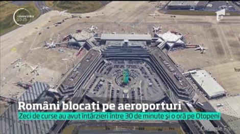 Români blocați pe aeroporturi