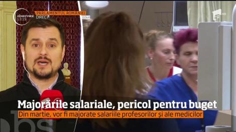 De joi, profesorii şi medicii ar trebui să primească salarii mărite. Calculele Guvernului arată, însă, un buget mult slăbit