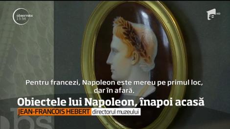 Obiectele lui Napoleon Bonaparte, înapoi acasă
