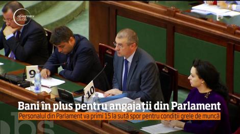 Salarii mai mari pentru parlamentari! Primeasc spor pentru că muncesc... în condiţii grele