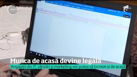Munca de acasă devine legală