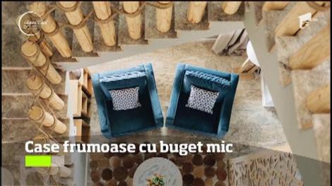 Case frumoase cu buget mic