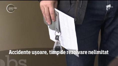 Accidentele ușoare, timp de rezolvare nelimitat