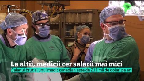 În timp ce medicii noştri se plâng de veniturile prea mici, cei din Canada protestează pentru că au salarii prea mari