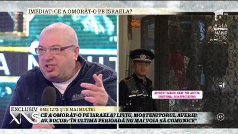 Rodica Bucur, avocat, despre Liviu, fostul soț al Israelei: "Dacă a fost văzut prin preajma locuinței ei, înseamnă că a rămas fără bani"