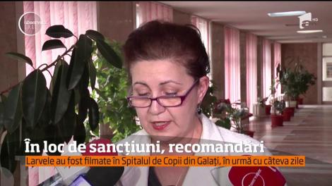 Conducerea Spitalului de Copii Galaţi, în care o mamă a filmat o baie plină cu viermi, nu a primit nici măcar un avertisment, ci doar sfaturi