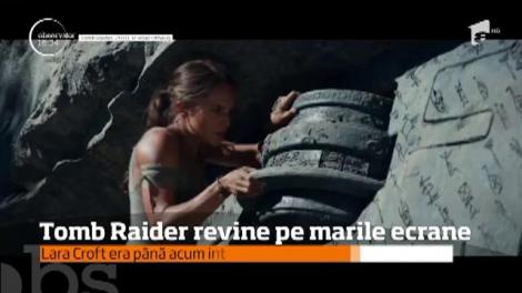 Tomb Rider revine pe marile ecrane. Eroina nu mai este interpretată de Angelina Jolie