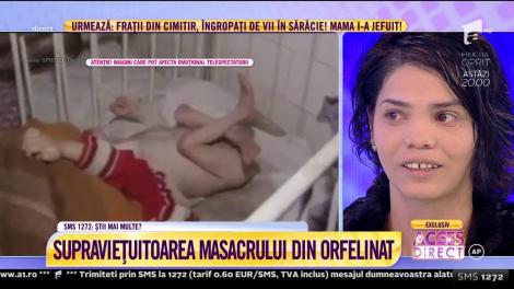 Dezvăluirile ULUITOARE ale supraviețuitoarei masacrului din orfelinatul Cighid cutremură toată ROM&Acirc;NIA: &rdquo;Eram m&acirc;ncați de șobolani!&rdquo;