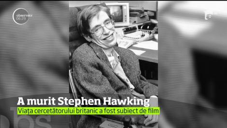 A murit Stephen Hawking, unul dintre cei mai cunoscuţi oameni de ştiinţă din lume. Britanicul abia împlinise 76 de ani
