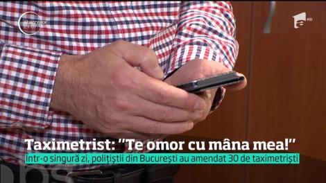 "Te urmăresc şi te omor". Un polițist a fost amenințat cu moartea pe stradă de un taximetrist pirat