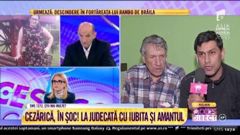 Cezărică, în șoc! La judecată cu iubita și amantul!