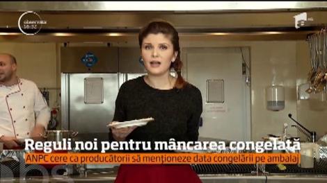 Reguli noi pentru mâncarea congelată