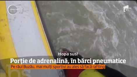 La Buzău, apele învolburate au adus bucurie! Pasionaţii de rafting se pregătesc de Campionatul European