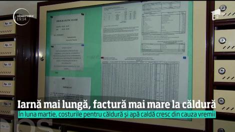 Iarna din primăvară se va simţi din plin şi în buzunare! Facturile vor exploda în luna martie