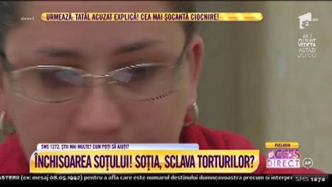 O mamă cu trei copii se simte prizonieră în mâinile soţului ei!