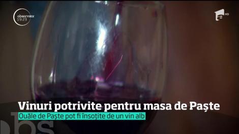 Vinuri potrivite pentru masă de Paște