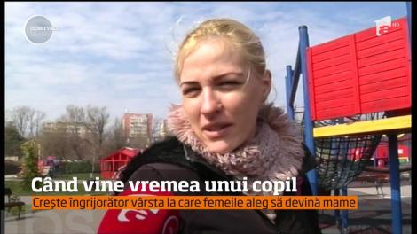 La ce vârstă decid femeile să devină mame