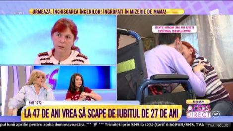 La 47 de ani, Daniela vrea să scape de iubitul de 27 de ani