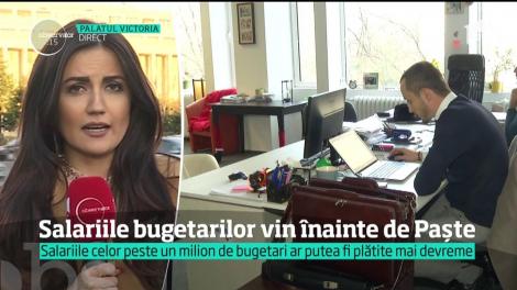 UPDATE! Bugetarii &icirc;și vor lua banii &icirc;nainte de Paște