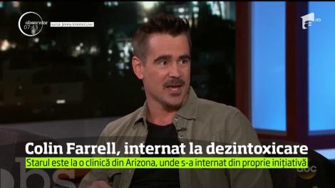 Actorul irlandez Colin Farrel a ajuns la dezintoxicare