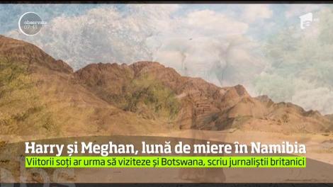 Un complex de lux din Namibia este locul unde prinţul Harry şi Meghan Markle şi-ar putea petrece luna de miere
