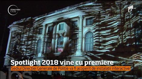 Spotlight 2018 vine cu premiere! Spectacolul de deschidere va avea loc în Piața George Enescu
