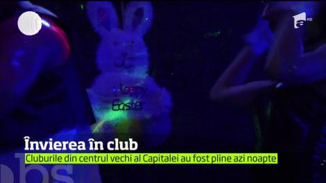 Distracţie în cluburi în noaptea de Înviere