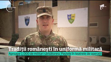 Mesajele de Paşte ale militarilor români din teatrele de operaţii