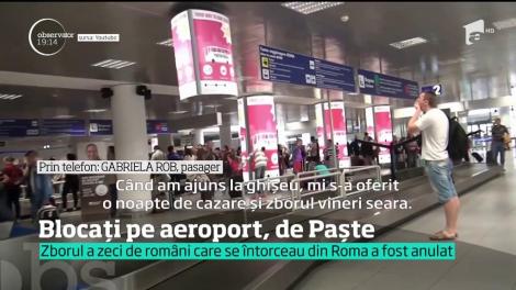 Zeci de români blocați pe aeroport, de Paște