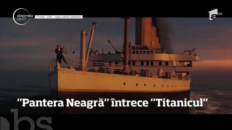 "Pantera Neagră" a întrecut "Titanicul"! Filmul a urcat pe locul trei în topul filmelor cu cele mai mari încasări din Statele Unite